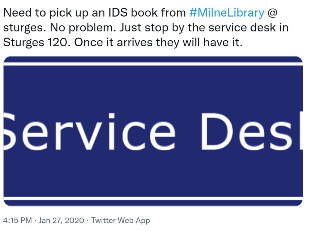 IDS pickup available at Sturges Service Desk, January 27 2020