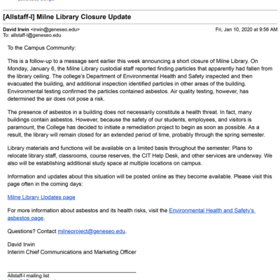 Email from David Irwin, Interim Communications Chair, regarding closure of Milne Library Building Email from David Irwin, Interim Communications Chair, regarding closure of Milne Library Building