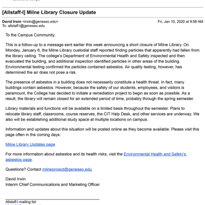 Email from David Irwin, Interim Communications Chair, regarding closure of Milne Library Building Email from David Irwin, Interim Communications Chair, regarding closure of Milne Library Building